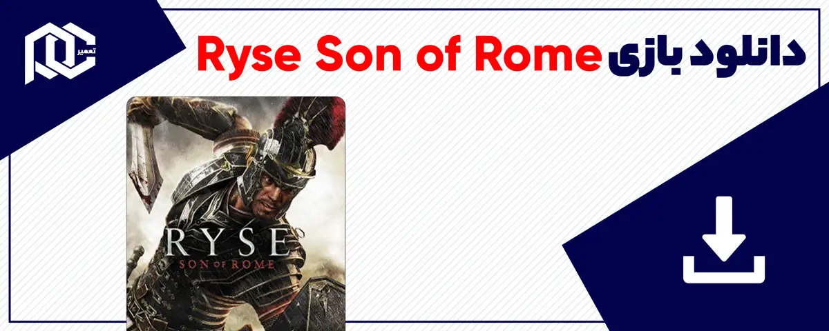 دانلود بازی Ryse Son of Rome برای کامپیوتر | نسخه Fitgirl