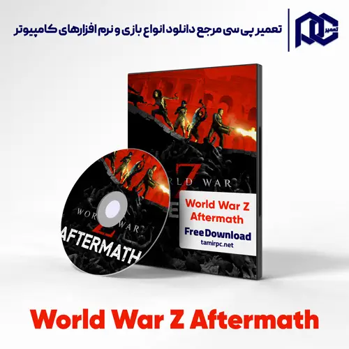 دانلود بازی World War Z Aftermath برای کامپیوتر با لینک مستقیم