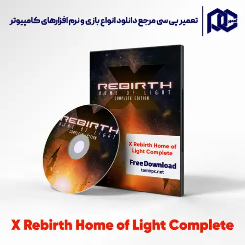 دانلود بازی X Rebirth Home of Light Complete با حجم کم برای کامپیوتر با لینک مستقیم