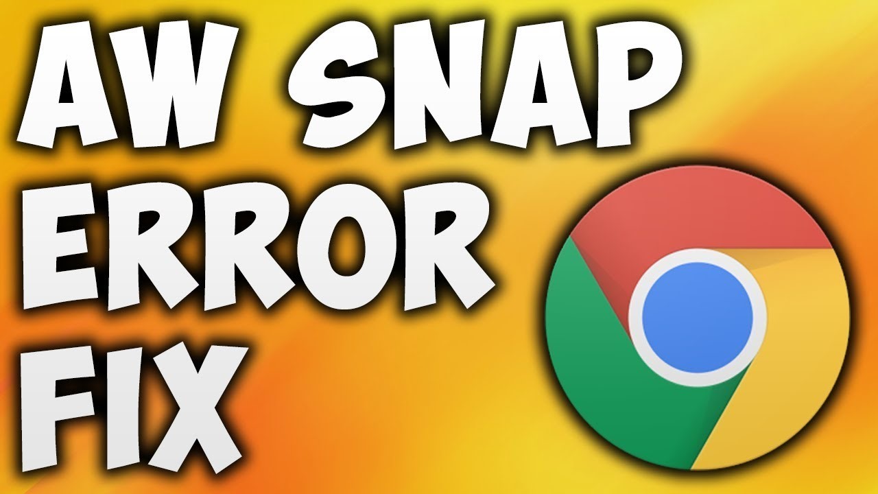 آموزش رفع ارور aw snap